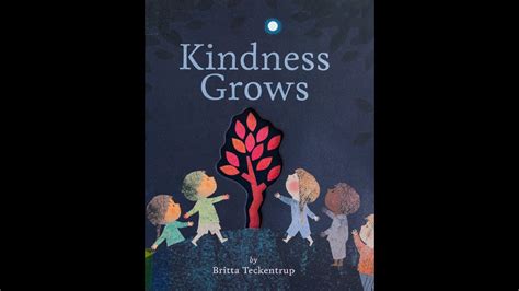 Kindness Grows Childrens Picture Books Read Aloud Toddlers