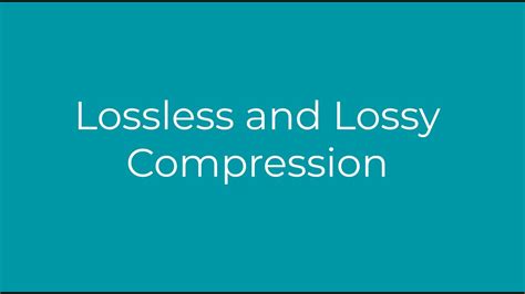 Comparison Between Lossless And Lossy Compression Methods Youtube