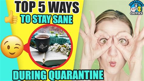 Top 5 Ways To Stay Sane During Quarantine Youtube