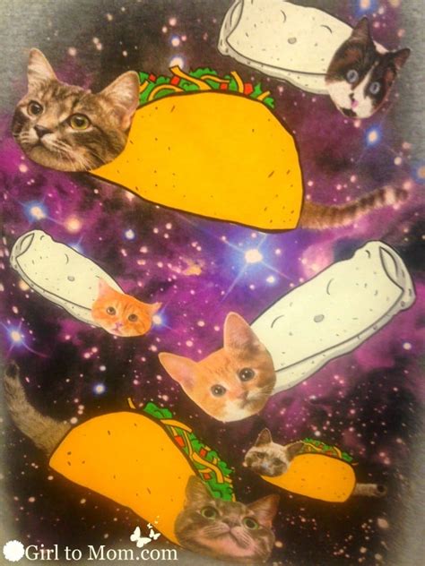 Cat Space Tacos Girl To Mom