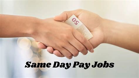 Same Day Pay Jobs A Comprehensive Guide To Earning Instantly Suggest