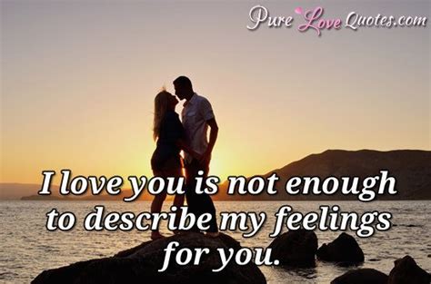 Love Quotes From Love Feeling Images My Feelings