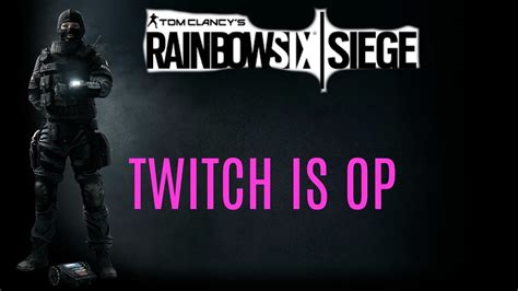 Twitch Rainbow Six Siege Youtube