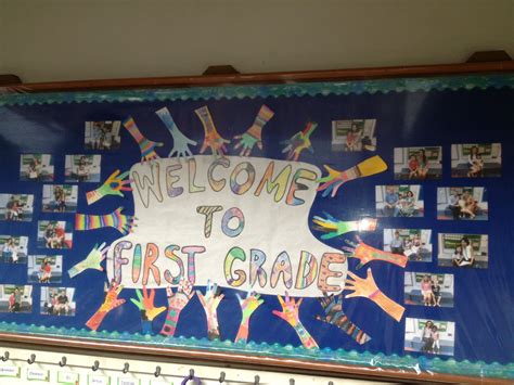 Welcome To First Grade Bulletin Board Adapted From One I Saw On