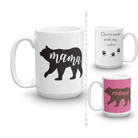 Mama Bear Mug Dont Mess With My Cubs Mug Mama Bear Etsy