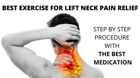 Neck Pain On Left Side Top 5 Exercises To Get Relief Paynoff