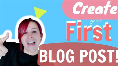 How To Create Your First Blog Post Best Tips For New Bloggers YouTube
