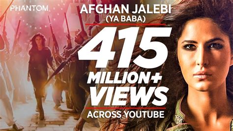 Afghan Jalebi Ya Baba Video Song Phantom Saif Ali Khan Katrina