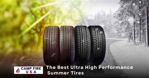 The Best Ultra High Performance Summer Tires In 2023 Best For Selection