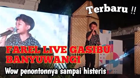 Farel Prayoga Live Gasibu Banyuwangi Nyanyi Lagu Los Dol Penonton