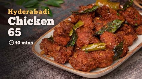 Hyderabadi Chicken 65 Recipe Easy Starter Cookd Youtube