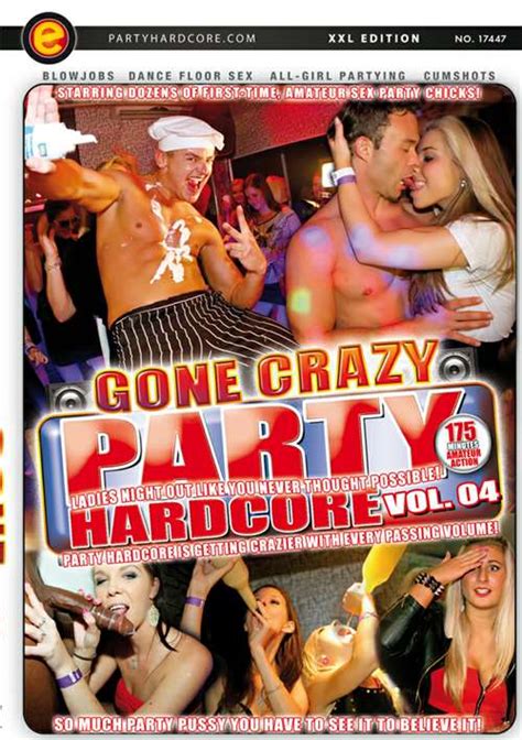 Party Hardcore Gone Crazy Vol 4 Streaming Video On Demand Adult Empire