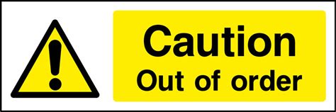 Out Of Order Sign | Health and Safety Signs