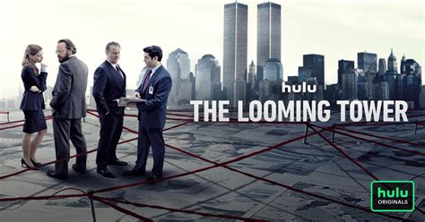 Watch The Looming Tower Streaming Online Hulu Free Trial
