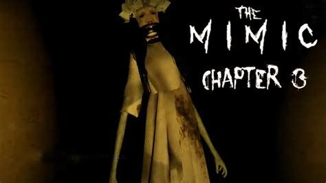 The Mimic Roblox Scary Walkthrough Chapter 3 Youtube