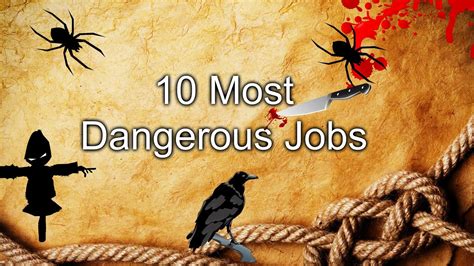 10 Most Dangerous Jobs Youtube