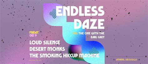 Loud Silence • Desert Monks • The Smoking Hiccup Machine Live At Six D