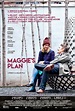 El plan de Maggie (2015) - FilmAffinity