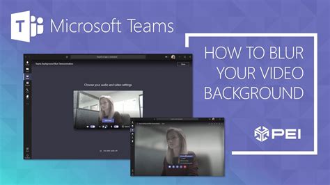 Is the microsoft teams app refusing to detect the camera for video conferencing? Microsoft Teams | PEI - How to Blur Your Video Background ...