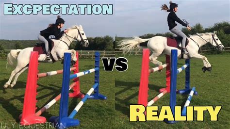 Expectation Vs Reality Equestrian Version Youtube