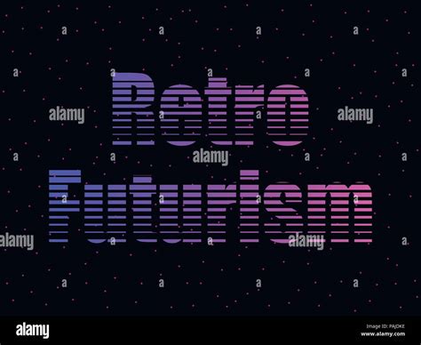 Retro Futurism Text In The 80s Style Letters Against The Background Of