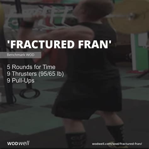 Fractured Fran Workout Functional Fitness Wod Wodwell