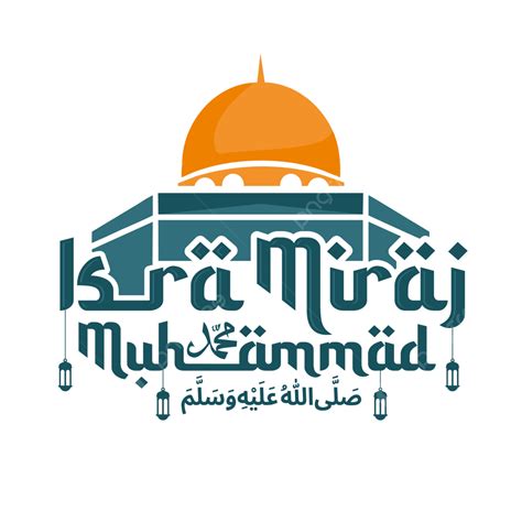 Greeting Text Of Isra Mi Raj Muhammad With Mosque Isra Miraj Muhammad
