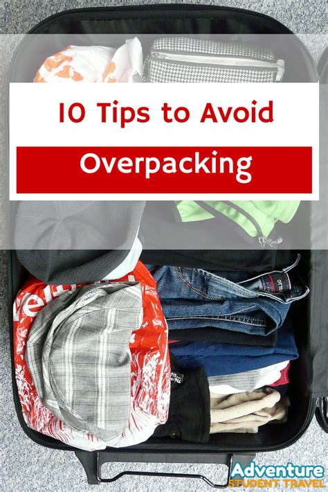 10 Tips To Avoid Overpacking Avoid Overpacking Overpacking Tips