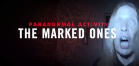 Paranormal Activity The Marked Ones Trailer Black Magic Super Powers