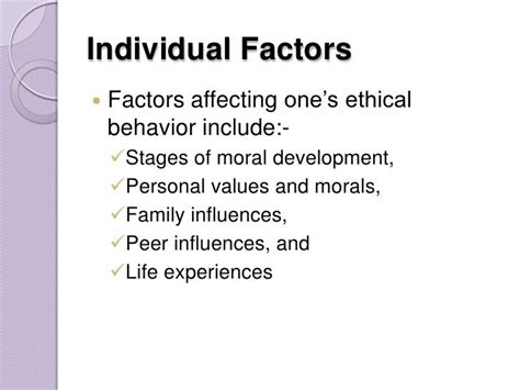 Factors Influencing Ethical Behaviors