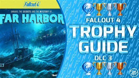 It's best to stick towards the outer layer of the island, as you won't run into them much the further you go in. Fallout 4 Far Harbor DLC - Trophy Guide and Roadmap (ALL ...