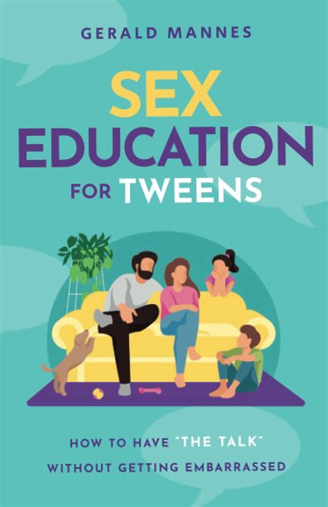 Mua Sex Education For Tweens How To Have “the Talk” Without Getting