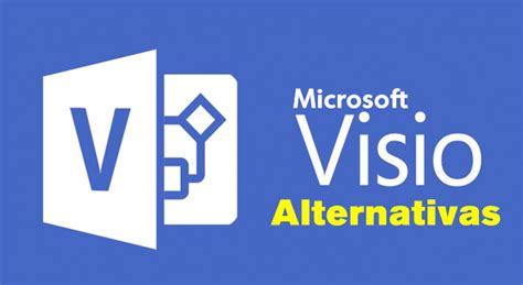 🥇 Alternativas De Microsoft Visio 9 Mejores Programas Gratuitos De
