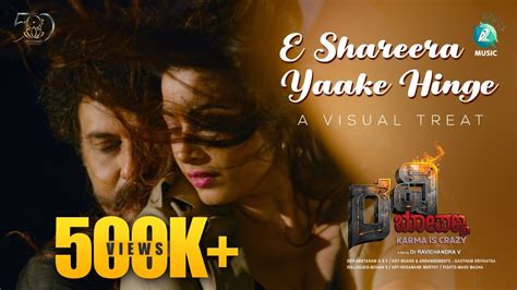 Shareera Yaake Hinge A Visual Treat Ravi Bopanna Crazy Star Dr V Ravichandran Kavya M