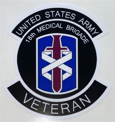 Us Army 18th Medical Brigade Veteran Sticker Decal Patch Co