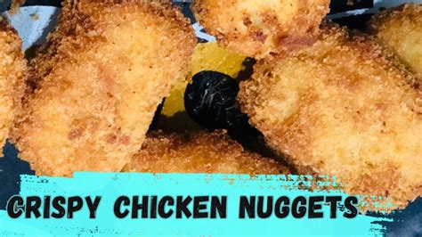 Crispy Chicken Nuggets Full Recipe Video Youtube