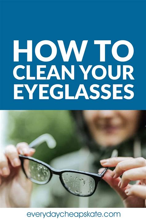 worst and best ways to clean eyeglasses