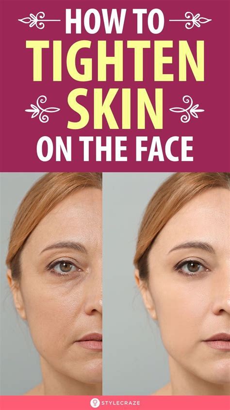How To Tighten Skin On The Face Skin Tightening Face Natural Skin