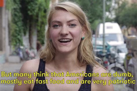 People From Around The World Reveal What They Really Think About