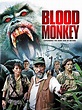 Blood Monkey (Video 2007) - IMDb