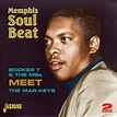 egroj world: Booker T & The Mgs Meet The Mar-Keys • Memphis Soul Beat