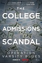 Operation Varsity Blues: The College Admissions Scandal (2021 ...