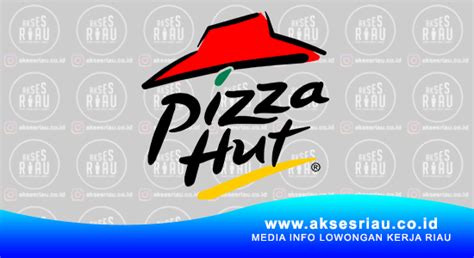 Alamat lokasi pizza hut semarang. Lowongan PT. Sari Melati Kencana (Pizza Hut) Pekanbaru Mei ...