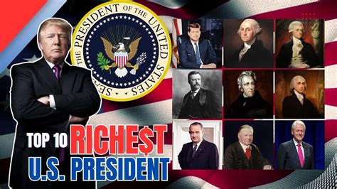 Top 10 Richest Usa Presidents Youtube