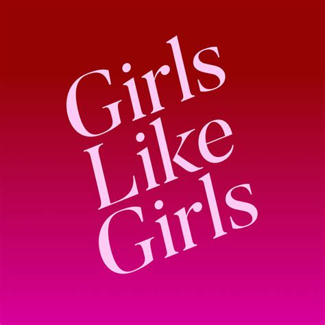 Girls Like Girls Compilation By Various Artists Spotify