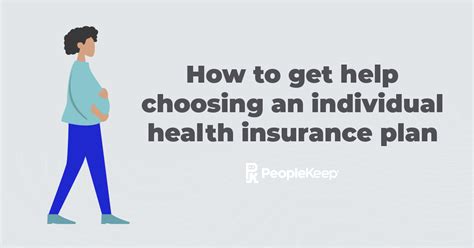 how to get help choosing an individual health insurance plan
