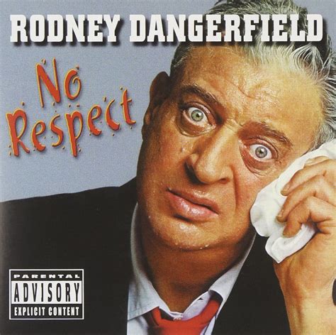 Rodney Dangerfield 19212004 Was One Of The Late 20th Centurys Most