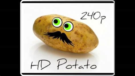 Hd Potato Youtube