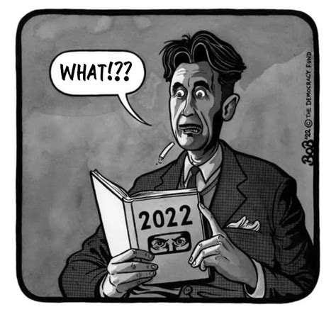 Orwell Reading 2022 Meme By Schizoidman Memedroid