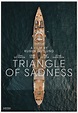 Triangle of Sadness (2022) - FilmAffinity